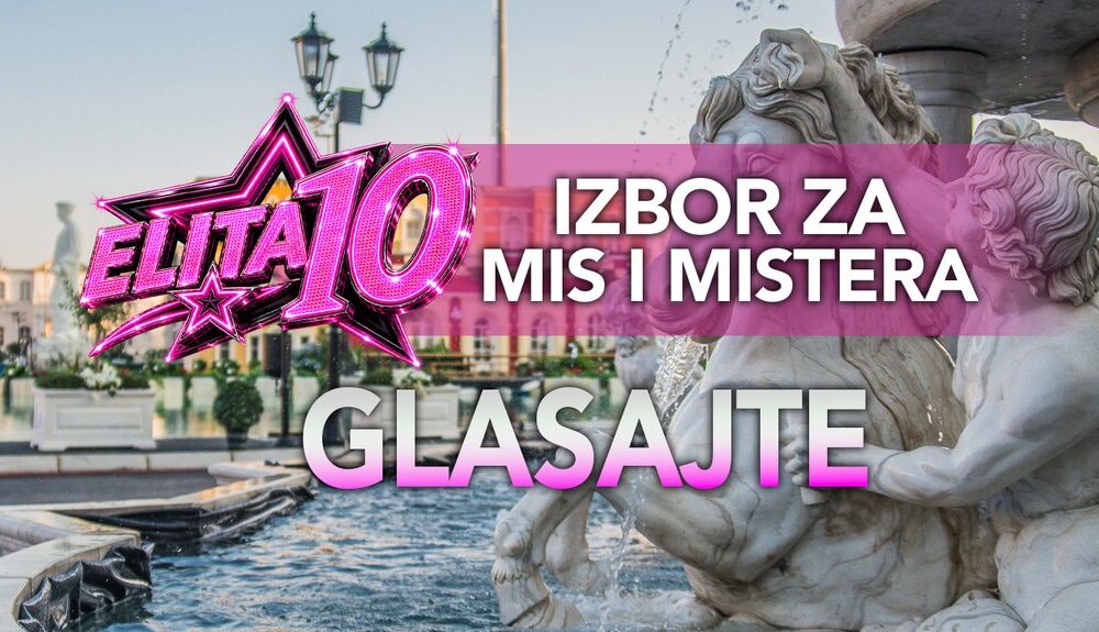 GLASANJE PRED ODLUČUJUĆU NOĆ: Publika bira Mis i Mistera Elite 10, favoriti se izdvajaju – ko će osvojiti titulu? (FOTO) – glasanje za Mis i Mistera Elite 10