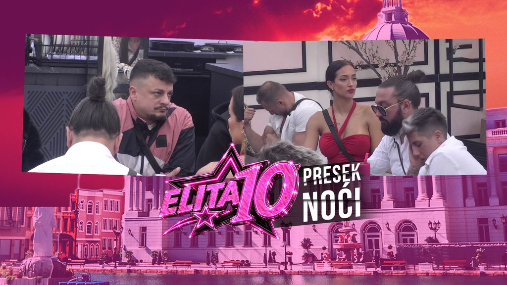 BURNA NOĆ ZA TERZU I LAURU: Nominacije u Eliti 10 donele talas brutalnih komentara, troje učesnika pod pretnjom izbacivanja (FOTO) (VIDEO)