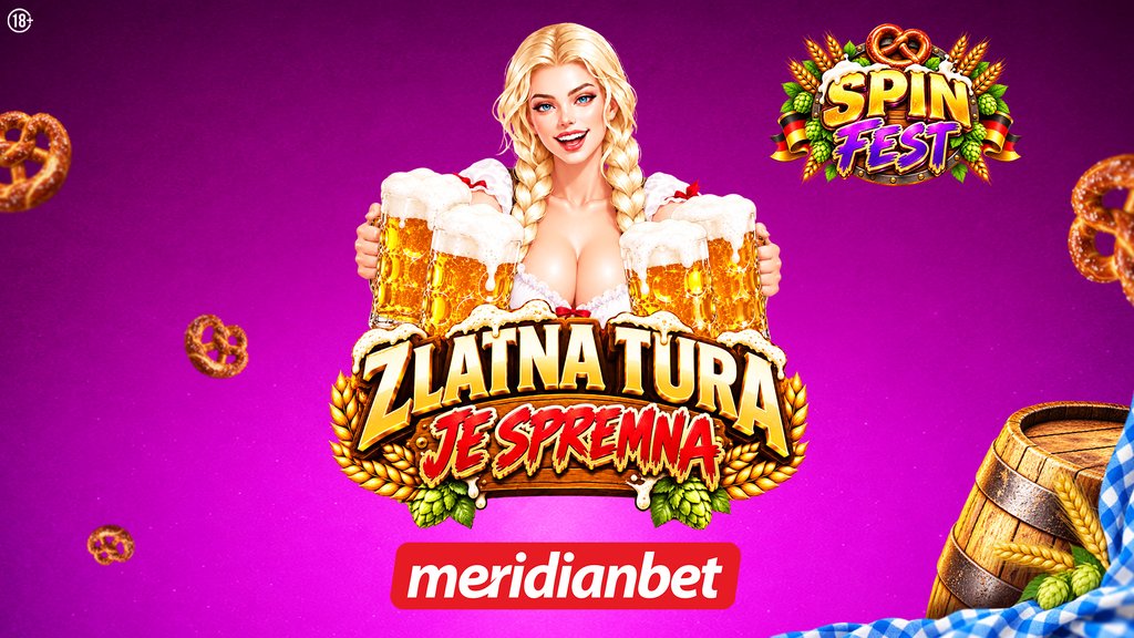 ZLATNA TURNAJA U MERIDIANU: Oktoberfest seli se na slotove, nova SPIN FEST avantura donosi festivalsku atmosferu – SPIN FEST u Meridianu