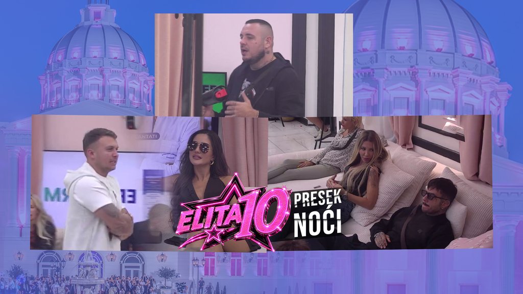 NOĆ PUNA OBRTA U ELITI: Filip Đukić i Aneli stavili tačku na vezu, Car izvređao Anđelu pred svima (FOTO) (VIDEO)