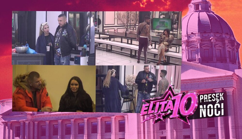 LUDO VEČE U ELITI: Đukić i Laura se zbližili, Car i Aneli pokazali emocije, Janjuša razdiru sumnje – šta će dalje biti? (VIDEO) – luda noć u Eliti