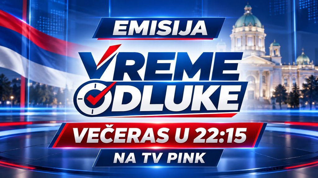 Specijalna emisija 'Vreme odluke' na TV Pink večeras u 22:15 – Vreme odluke na TV Pink